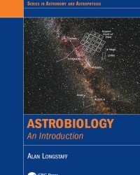 Alan Longstaff - Astrobiology. An Introduction (2015)