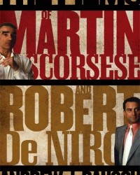Andrew J. Rausch - The Films of Martin Scorsese and Robert De Niro (2010)