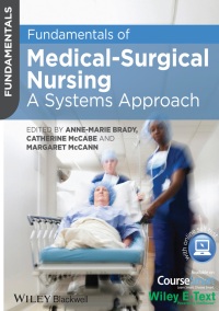 Anne-Marie Brady - Fundamentals of Medical-Surgical Nursing