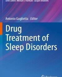 Antonio Guglietta - Drug Treatment of Sleep Disorders