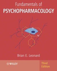 B. Leonard - Fundamentals of Psychopharmacology (2003)