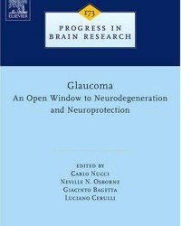 C. Nucci - Glaucoma. An Open Window to Neurodegeneration and Neuroprotection