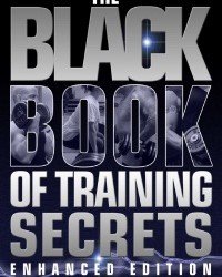 Christian Thibaudeau - The Black Book of Training Secrets