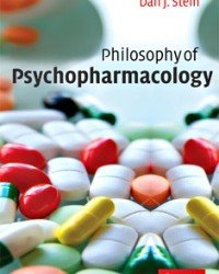 Dan J. Stein - Philosophy of Psychopharmacology