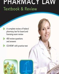 Debra B. Feinberg - Pharmacy Law. Textbook and Review (No CD, 2008)