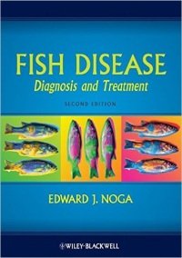 E. Noga - Fish disease. Diagnosis and Treatment (Second edition)