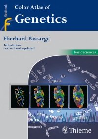 Eberhard Passarge - Color Atlas of Genetics (3rd edition)