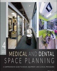 Jain Malkin - Medical and Dental Space Planning. Guide to Design