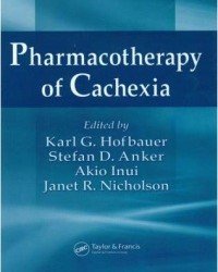 Karl G. Hofbauer - Pharmacotherapy of Cachexia