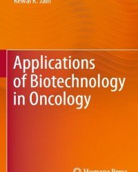 Kewal K. Jain - Applications of Biotechnology in Oncology