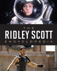 Laurence Raw - The Ridley Scott Encyclopedia