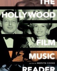 M. Cooke - The Hollywood Film Music Reader (2010)