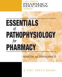 M. Zdanowicz - Essentials of Pathophysiology for Pharmacy