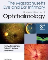 N. Friedman - The Massachusetts Eye and Ear Infirmary. Illustrated Manual