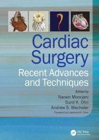 N. Moorjani - Cardiac Surgery. Recent Advances and Techniques