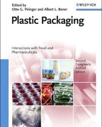O. Piringer - Plastic Packaging. Interactions with Food and Pharmaceuticals