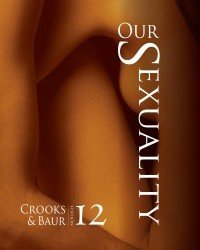 Robert Crooks - Our Sexuality (12th edition)