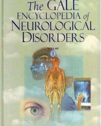 S. Chamberlin - The Gale Encyclopedia of Neurological Disorders (2 Volumes)