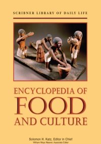 S. Katz - Encyclopedia of Food and Culture (3 Volumes set)