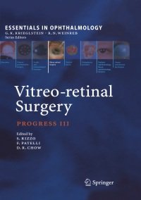 Stanislao Rizzo - Vitreo retinal Surgery. Progress 3