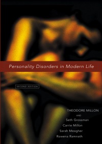T. Millon - Personality Disorders in Modern Life (Second edition)