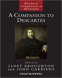 Janet Broughton - A Companion to Descartes