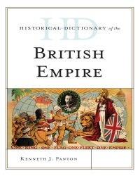 Kenneth J. Panton - Historical Dictionary of The British Empire