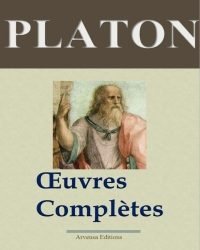 Platon - Oeuvres Completes