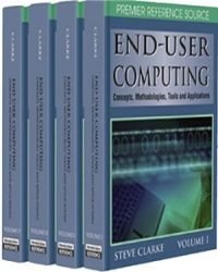 Steve Clarke - End User Computing. Concepts Methodologies Tools
