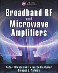 A. Grebennikov - Broadband RF and Microwave Amplifiers (2016)