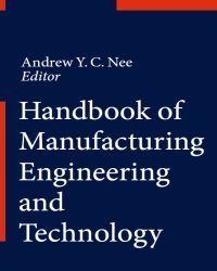 A. Nee - Handbook of Manufacturing Engineering and Technology
