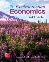 Barry Field - Environmental Economics. An Introduction (7th edition)