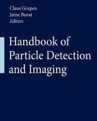 C. Grupen - Handbook of Particle Detection and Imaging