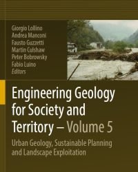 G. Lollino - Urban Geology, Sustainable Planning and Landscape Exploitation