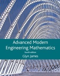 Glyn James - Advanced Modern Engineering Mathematics (4th edition)