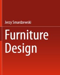 J. Smardzewski - Furniture Design (2015)