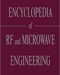 Kai Chang - Encyclopedia of RF and Microwave Engineering