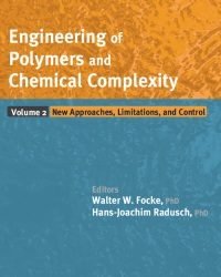 L. Liu - Engineering of Polymers and Chemical Complexity. Volume 2