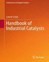 L. Lloyd - Handbook of Industrial Catalysts