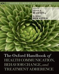 L. R. Martin - The Oxford Handbook of Health Communication Behavior Change