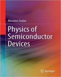 M. Rudan - Physics of Semiconductor Devices (2015)