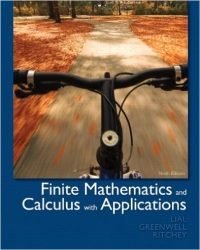 Margaret Lial - Finite Mathematics and Calculus with Applications (9th edition)