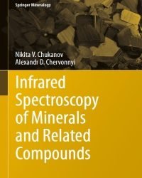N. Chukanov - Infrared Spectroscopy of Minerals and Related Compounds