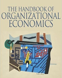 R. Gibbons - The Handbook of Organizational Economics