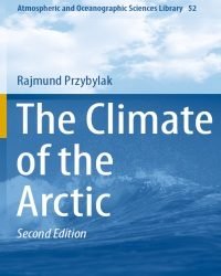 R. Przybylak - The Climate of the Arctic