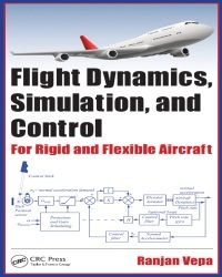 R. Vepa - Flight Dynamics Simulation and Control