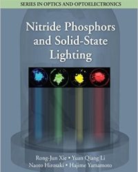 Rong-Jun Xie - Nitride Phosphors and Solid-State Lighting (2011)