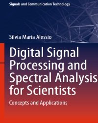 S. Alessio - Digital Signal Processing and Spectral Analysis for Scientists (2016)