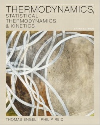 T. Engel - Thermodynamics Statistical Thermodynamics and Kinetics (3rd edition)