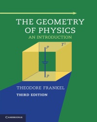 T. Frankel - The Geometry of Physics (Third edition)